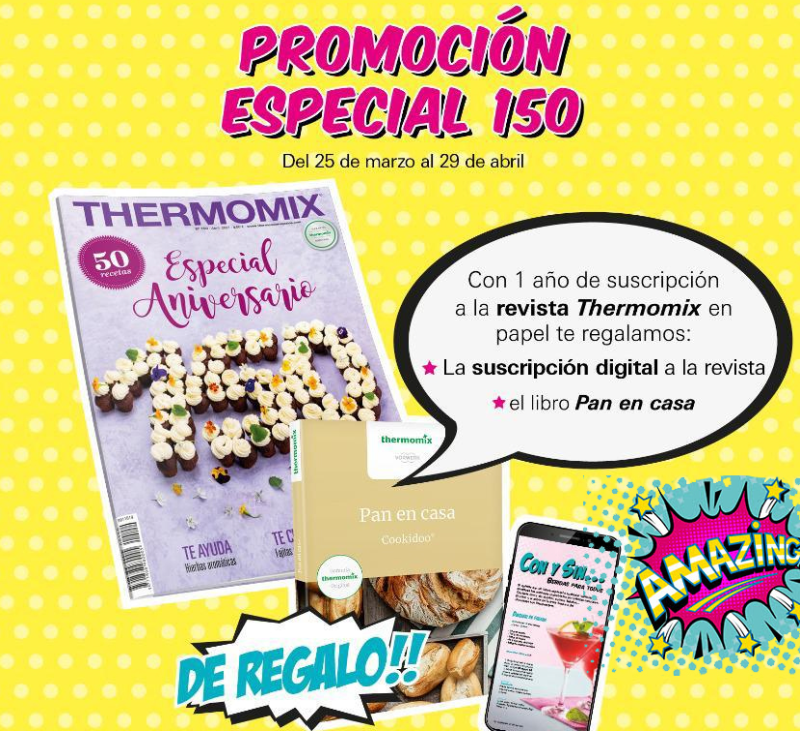 PROMOCIóN ESPECIAL revista Thermomix® - Regalo especial aniversario