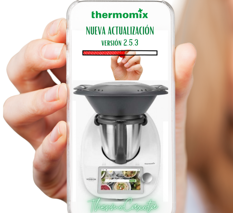 ACTUALIZACIÓN Thermomix® TM6 - VERSIÓN 2.5.3
