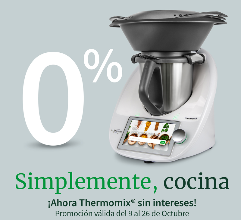 Promoción 0% ¡Thermomix® sin intereses!