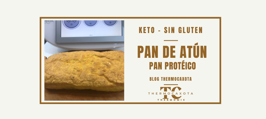 Pan de atún / Pan proteico - Recetas Keto / Sin Gluten