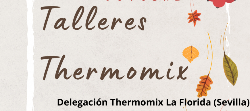 TALLERES Thermomix® GRATIS