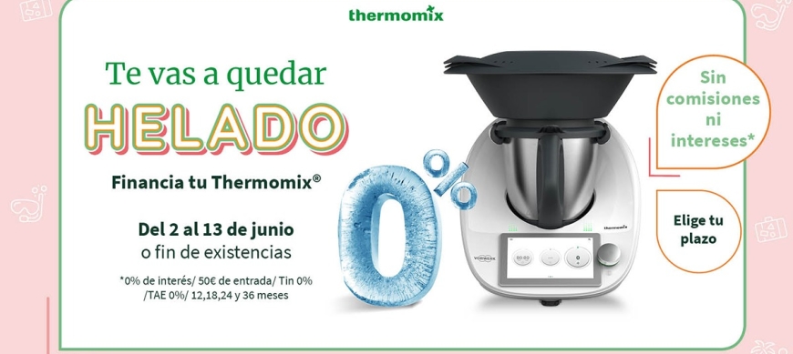 Vuelve el 0% de Thermomix tm6