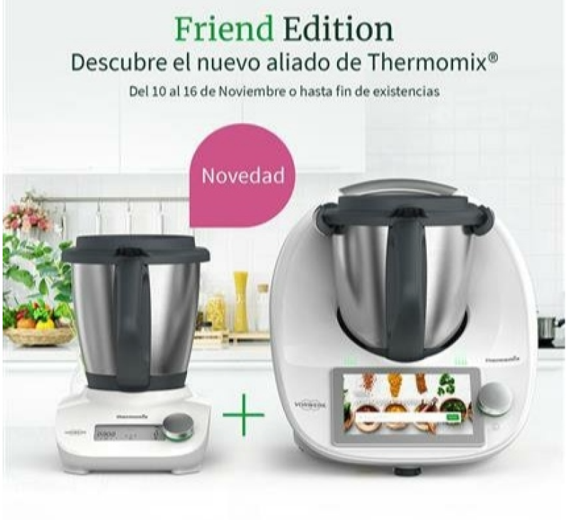 Thermomix® Y Thermomix® FRIENDS PROMOCIÓN 0%.
