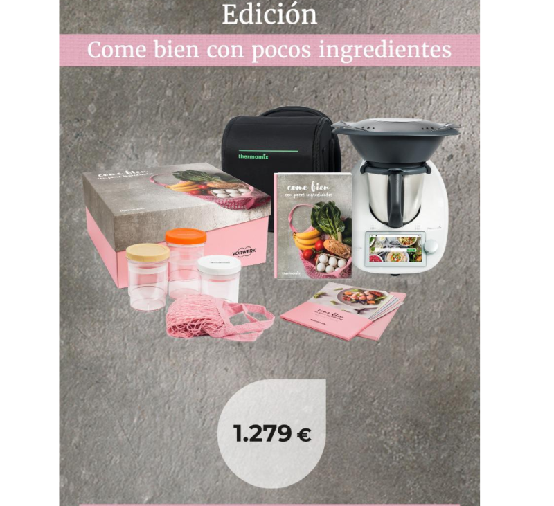 EDICION Thermomix® Tm6 COME BIEN CON POCOS INGREDIENTES