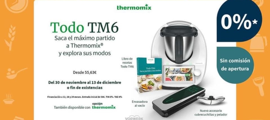 Lanzamiento de promoción para la compra del Thermomix® TM6 - Financiación sin intereses