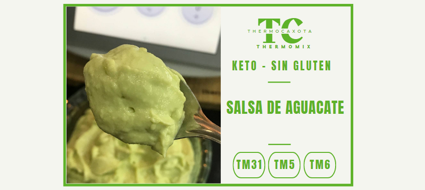 Salsa de aguacate - Recetas Keto / Sin gluten con Thermomix