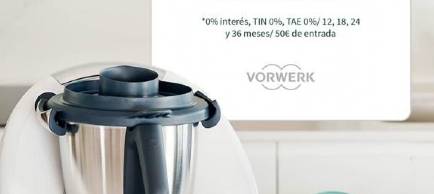 PROMOCION SIN INTERESES - Thermomix® TM6