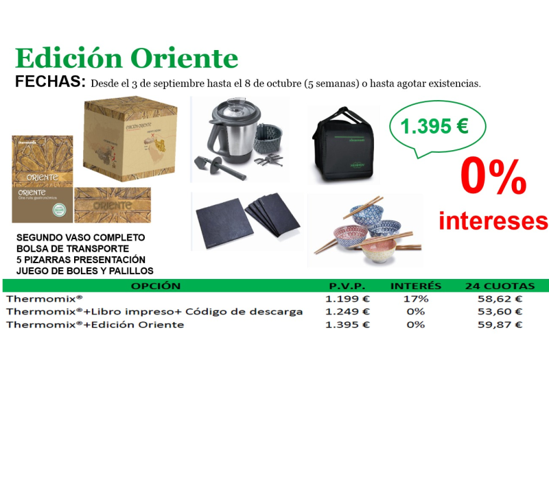 Thermomix® Sin intereses ¡¡¡ Edición Oriente con 2º vaso, del 3 de Septiembre al 8 de Octubre